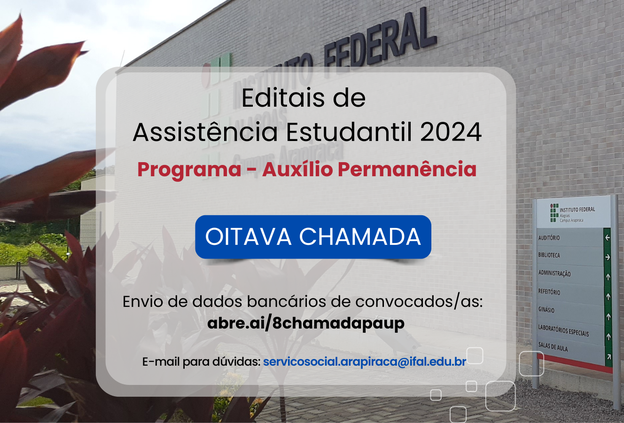 Assistência Estudantil divulga 8ª chamada para o Auxílio Permanência