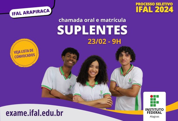 Ifal Arapiraca convoca suplentes de cursos integrados para chamada oral nesta sexta-feira (23)