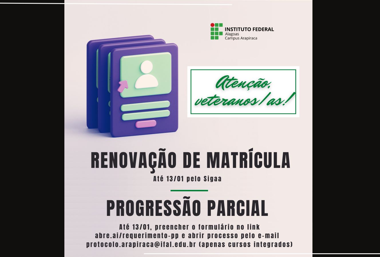 Renovação de matrícula e Progressão Parcial