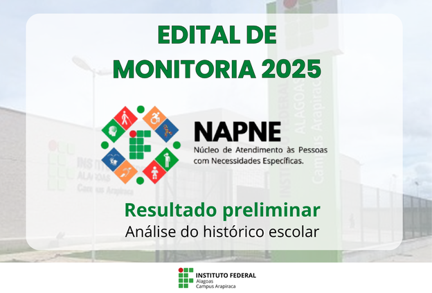 Resultado preliminar da 1ª fase da seleção de monitoria do Napne é publicado