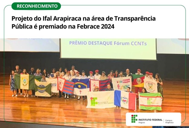 Projeto do Ifal Arapiraca na área de Transparência Pública é premiado na Febrace 2024
