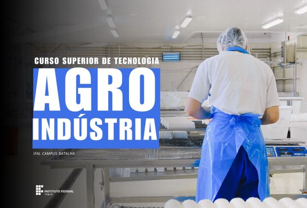 Campus Batalha ofertará 30 vagas para graduação em Agroindústria no vestibular de 2026