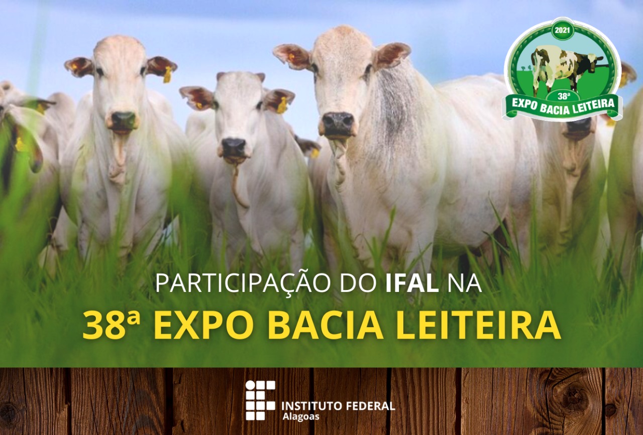 Participação do Ifal 38ª Expo Bacia Leiteira.jpeg