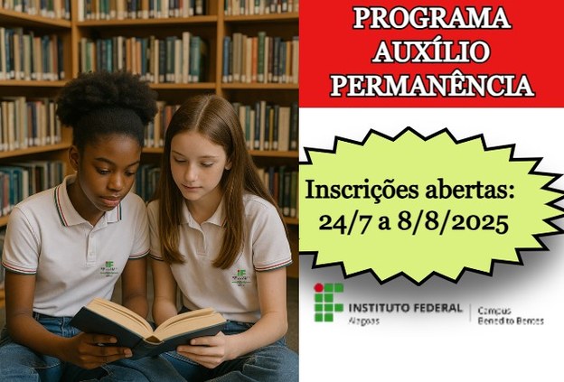 Campus Benedito Bentes abre inscrições de estudantes para o Programa Auxílio Permanência 2025.2
