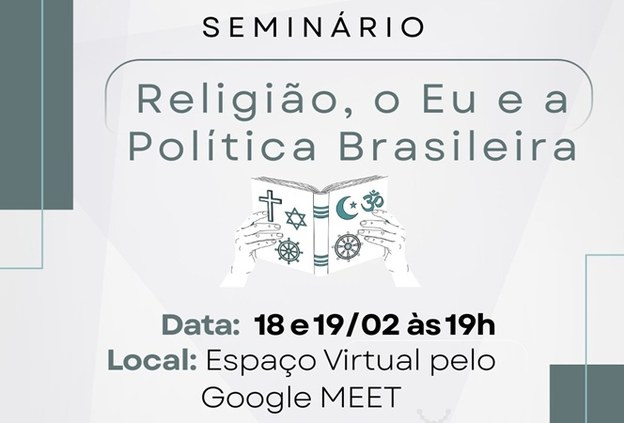 Ecrer e Neres promovem seminário “Religião, o Eu e a Política Brasileira” dias 18 e 19 de fevereiro