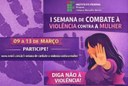 Semana de Combate à Violência contra a Mulher