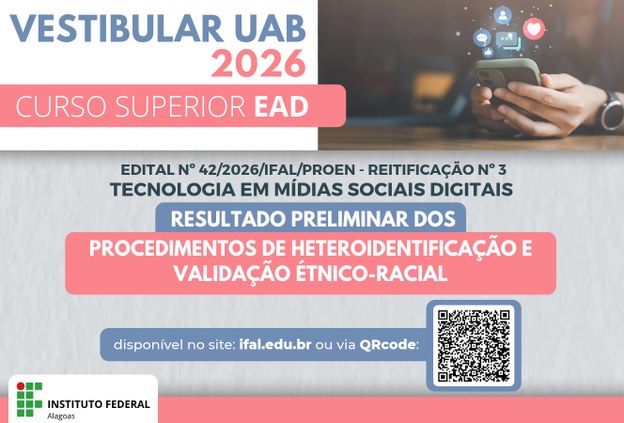 Vestibular - Tecnologia em Mídias Sociais Digitais: confira o resultado preliminar dos procedimentos de heteroidentificação e avaliação étnico-racial