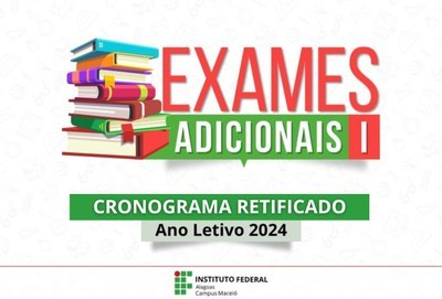 Inscrições para Exames Adicionais são prorrogadas até 25/12