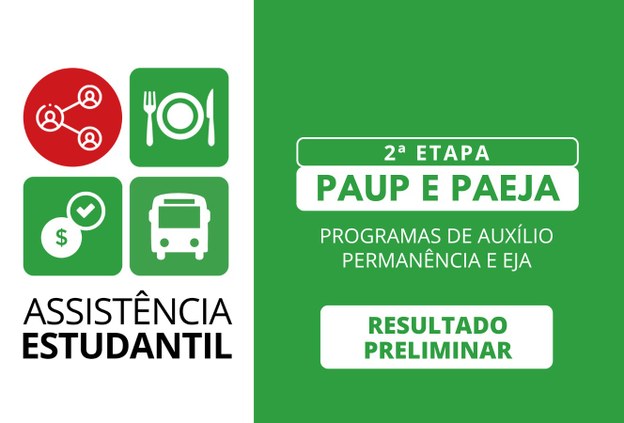 Assistência Estudantil divulga resultado preliminar da 2ª etapa da concessão de benefícios