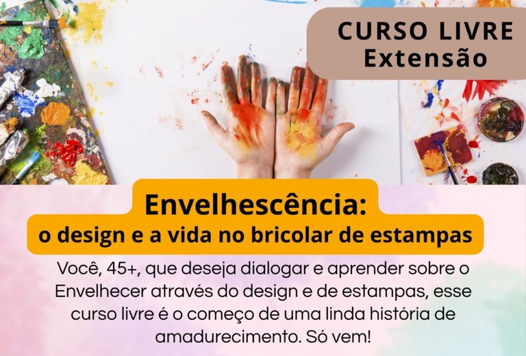Curso "Envelhescência: o design e a vida no bricolar de estampas" tem inscrições abertas no Ifal Maceió