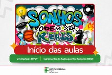 Ingressantes do Subsequente e Superior iniciam as aulas no dia 03/08