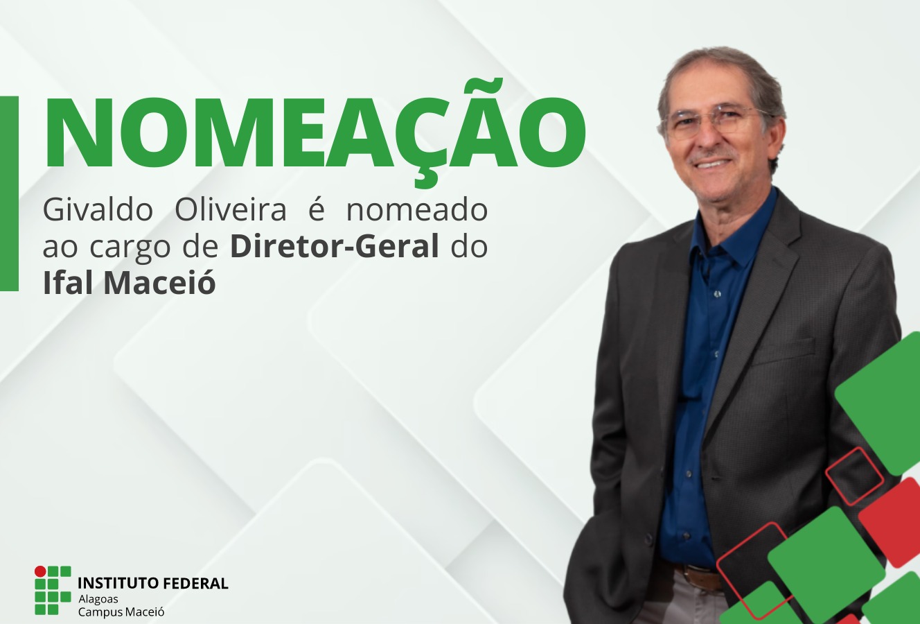 Professor Givaldo Oliveira é o novo diretor do Ifal Maceió