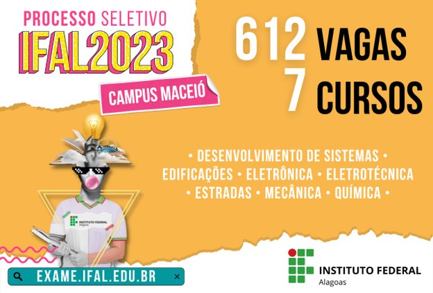 Ifal Maceió abre 612 vagas para cursos Técnicos Integrados
