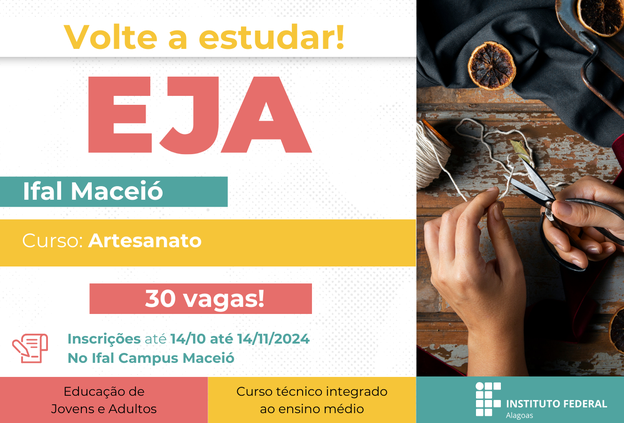 Ifal Maceió abre inscrições para curso de Artesanato na modalidade EJA