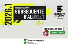 Ifal Maceió abre matrícula para convocados dos cursos técnicos subsequentes