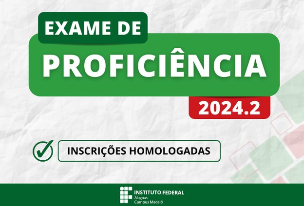 Ifal Maceió divulga resultado com inscrições homologadas do exame de proficiência