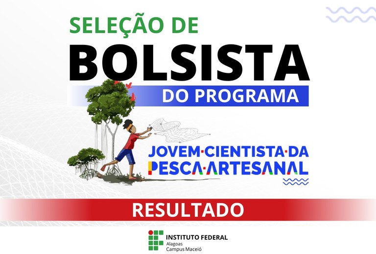 Foi divulgado o resultado de seleção do Programa Jovem Cientista da Pesca Artesanal