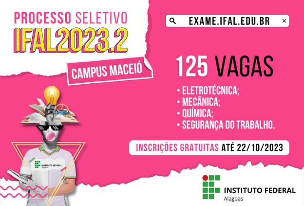 Ifal Maceió oferta 125 vagas para cursos subsequentes