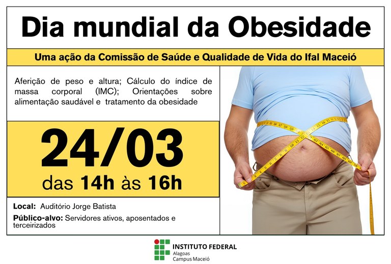 Ação é da Comissão de Saúde e Qualidade de Vida do Ifal Maceió Ação é da Comissão de Saúde e Qualidade de Vida do Ifal Maceió