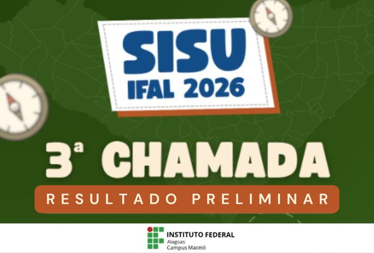 Ifal Maceió publica resultado preliminar da 3ª chamada do Sisu