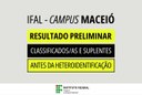 Listas indicam classificados e suplentes do subsequente