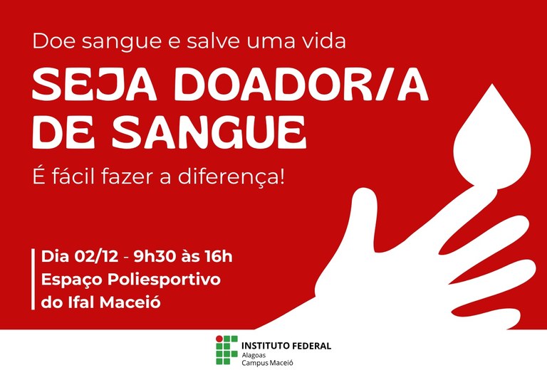 Ifal Maceió realiza campanha de doação de sangue no campus