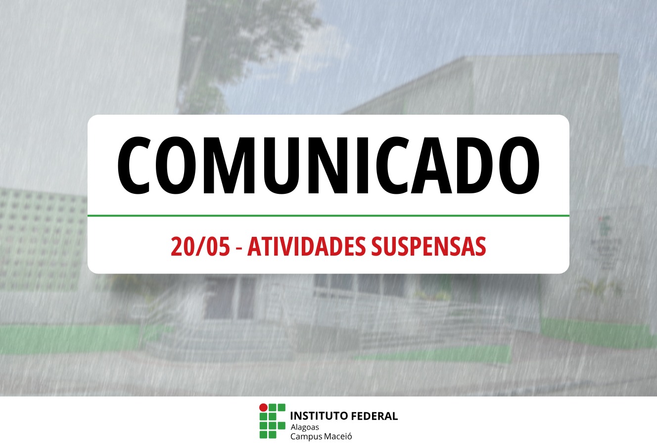 Atividades estão suspensas durante todo o dia de hoje
