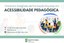 Inscrições abertas para Encontro Integrado de Formação Docente em Acessibilidade Pedagógica