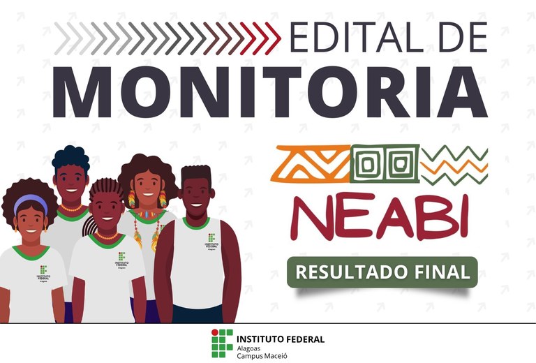 Neabi publica resultado final da monitoria do Neabi