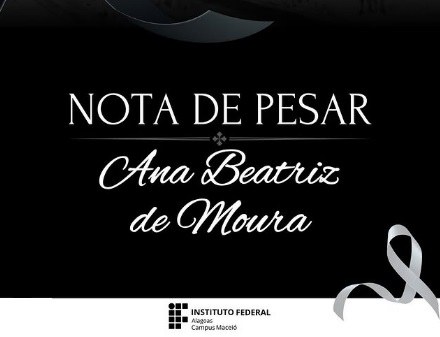 Ana Beatriz era aluna do curso de Eletrotécnica