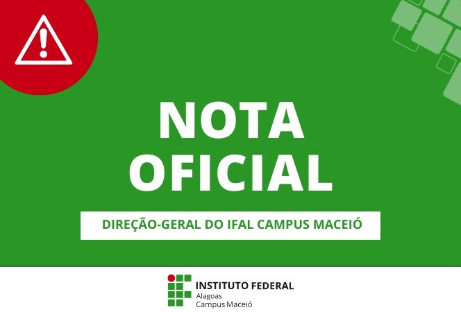 Suspensão das atividades presenciais no Ifal Maceió no dia 06 de Fevereiro