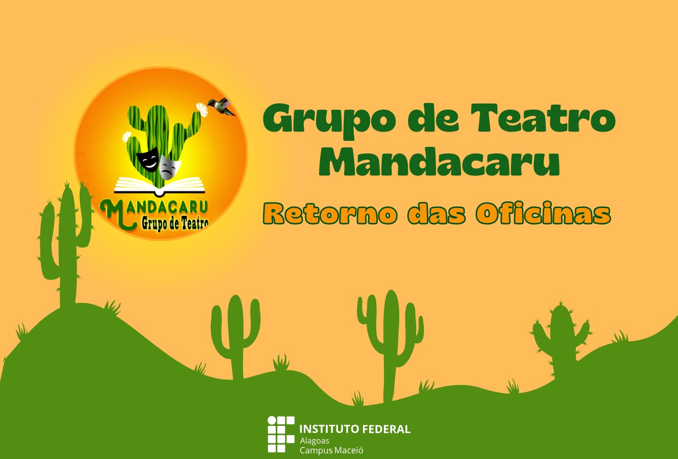 Oficinas do Mandacaru retornam nesta quinta-feira