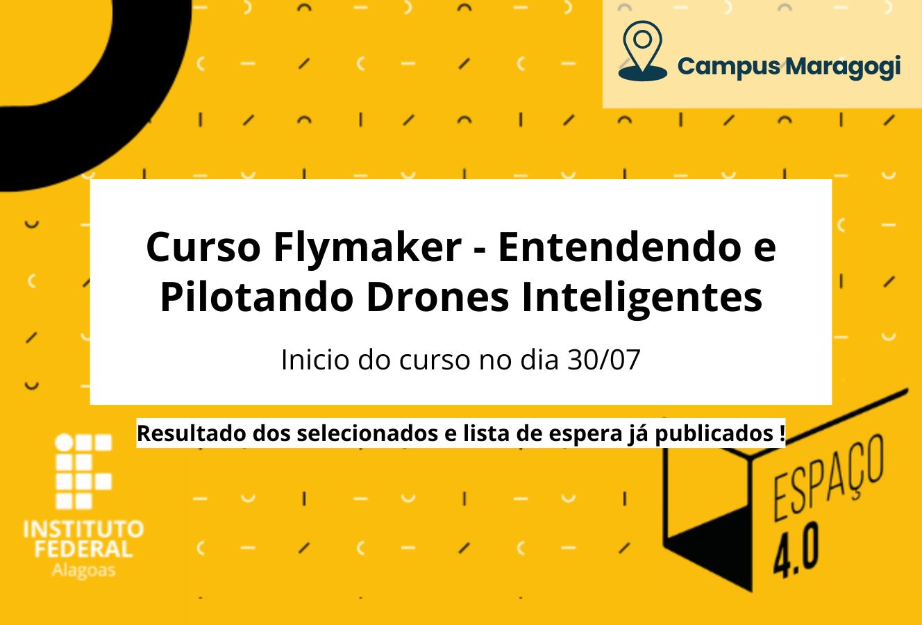 Curso Flymaker - Entendendo e Pilotando Drones Inteligentes