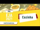 EJA 2021 - Curso técnico gratuito em Cozinha, no Campus Marechal Deodoro