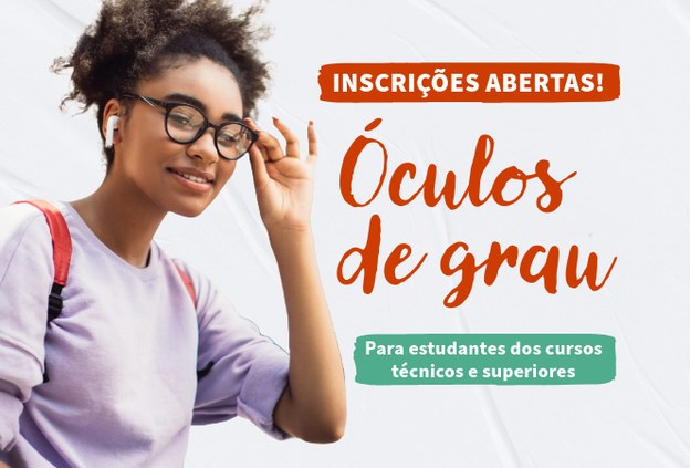 Campus Marechal abre inscrições para oferta de óculos de grau para estudantes