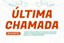 Última chamada