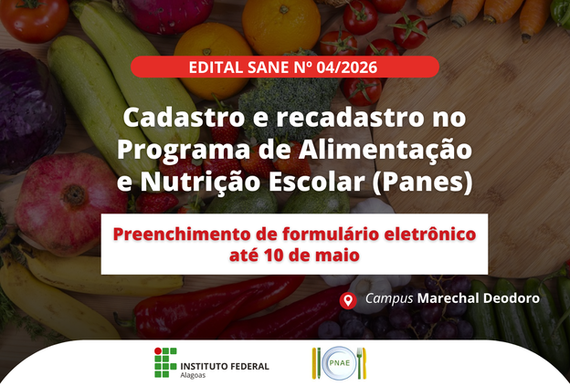 Campus Marechal Deodoro inicia seleção para o programa de alimentação e nutrição escolar