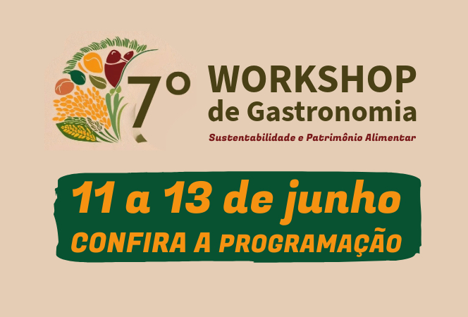 7º Workshop de Gastronomia