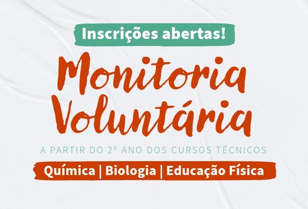 Confira a chamada para a segunda etapa da seleção para monitoria voluntária