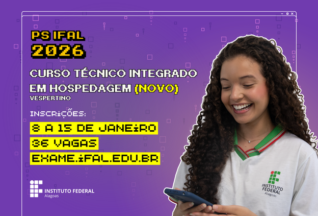 Ifal Marechal Deodoro inicia seleção para novo curso integrado ao Ensino Médio: Hospedagem