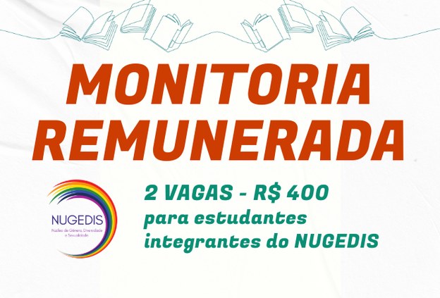 Nugedis Marechal abre inscrições para monitoria remunerada