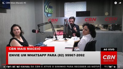 Professora Tâmisa e Júnior Duim falaram à CBN Maceió em junho de 2022