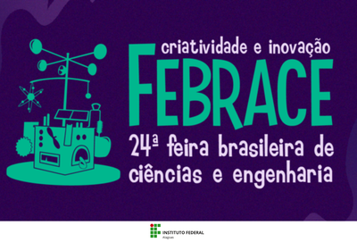 Dois projetos do Ifal são finalistas na Febrace 2026.png