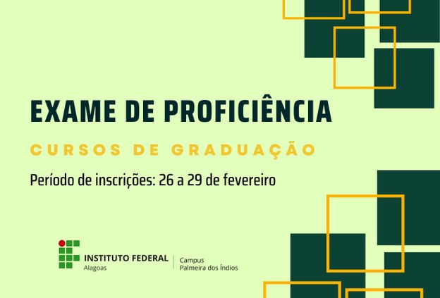 Campus Palmeira divulga edital de Exame de Proficiência para alunos da graduação
