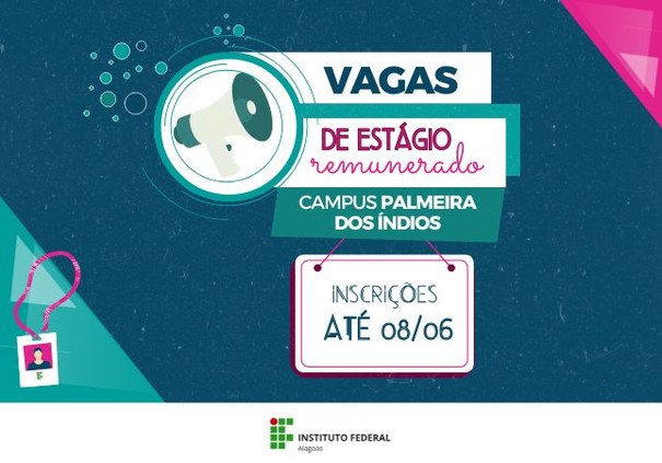 Campus Palmeira dos Índios inicia seleção de estágio não obrigatório