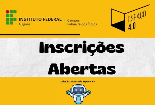 Ifal abre seleção de monitores para o Ambiente Maker Espaço 4.0 no Campus Palmeira dos Índios