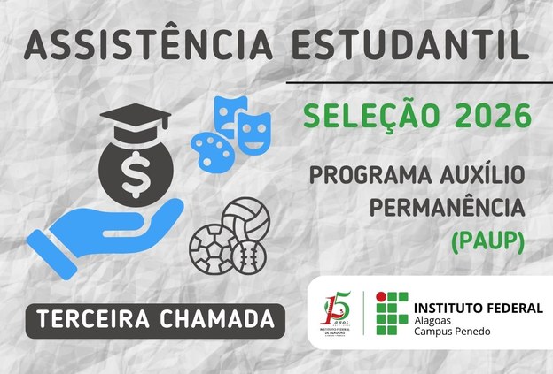 3ª chamada: Assistência Estudantil convoca alunos em lista de espera do PAuP