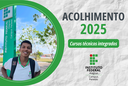 ACOLHIMENTO 2025 - IFAL PENEDO