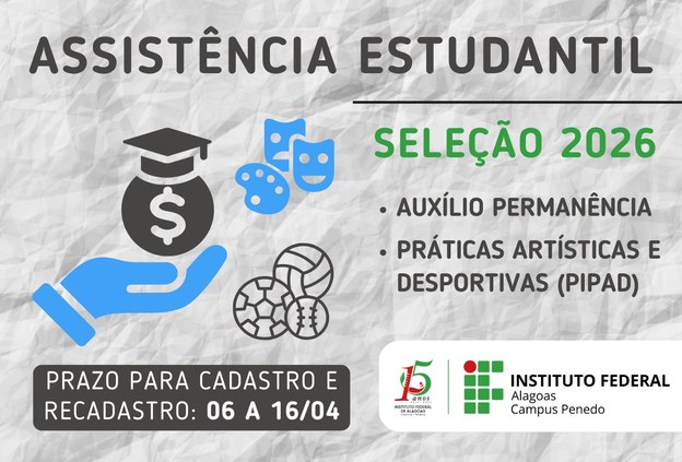 Assistência Estudantil lança edital para renovar e conceder novos auxílios em 2026