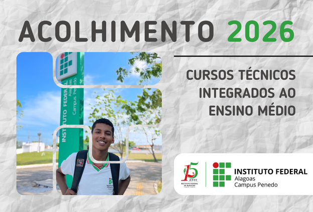 Divulgada programação de acolhimento às novas turmas dos cursos técnicos integrados